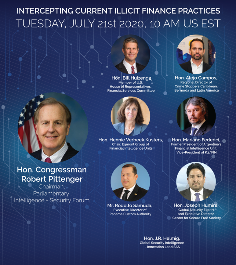 Please join us for a high-level briefing on "INTERCEPTING CURRENT ILLICIT FINANCE PRACTICES", Tuesday, July 21st, 2020, 10AM US EST
Please click the link below to register in advance for this webinar: 
pittenger.zoom.us/webinar/regist…
<a href="/MarianoFederici/">Mariano Federici</a> <a href="/RepHuizenga/">Rep. Bill Huizenga</a> <a href="/tupistapty/">Crime Stoppers Panamá</a>