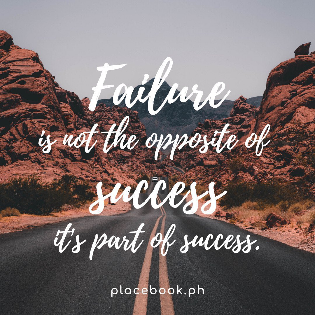 placebookph's tweet photo. Whatever you do, don't fear failure, or think that failure is the opposite of success. Learning from failure, and turning it into lessons, can ultimately make you extremely successful. 

#success #placebookph #placebook #comingsoon #book #vlog #earn https://t.co/Zh7gph09Bc