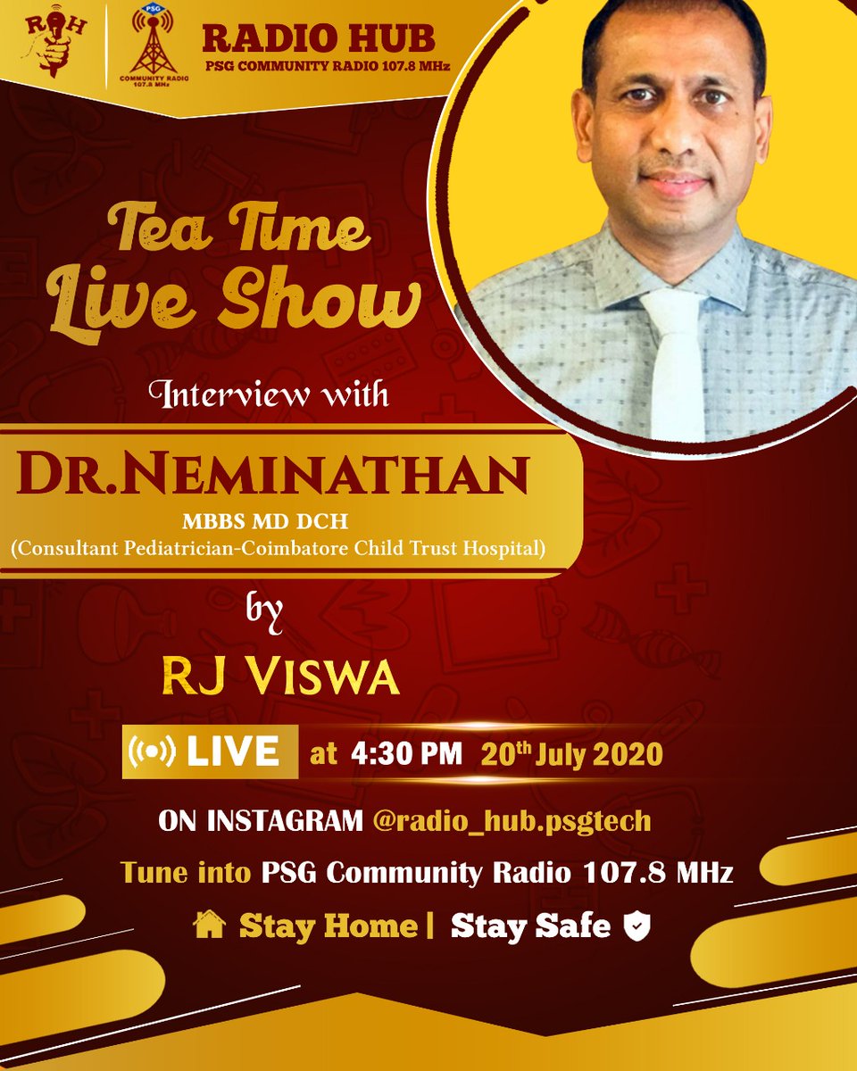 RadioHubPSGTECH's tweet photo. Starting this Weekend, With a Special Tea Time live show☕🤩 which is an Interview with Dr.Neminathan - Consultant, Pediatrician - Coimbatore Child Trust Hospital 🏥 👨⚕, Stay tuned📻 to listen to the show🎙️@ 4.30pm Today in our Instagram page
#TeaTimeLiveShow ☕
#Doctor 👨 https://t.co/D9sGZG3OO7