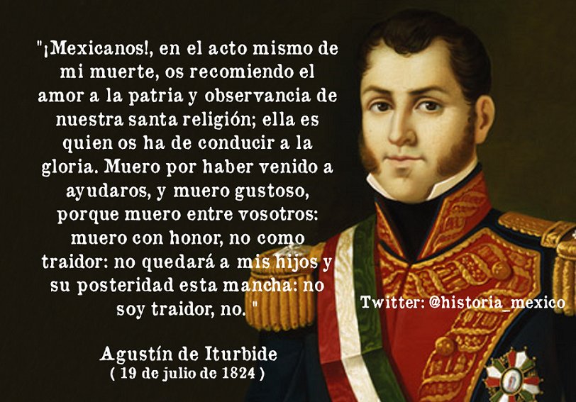 A las 6 pm del 19 de julio de 1824 fue fusilado #AgustíndeIturbide en Padilla, Tamaulipas.