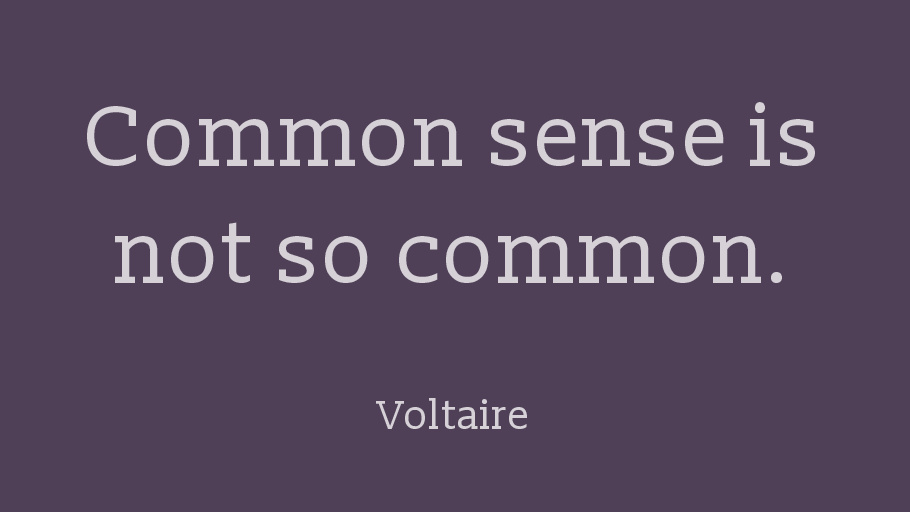 vgnvox's tweet photo. Common sense is not so common.-Voltaire https://t.co/a2Zw0thfTM