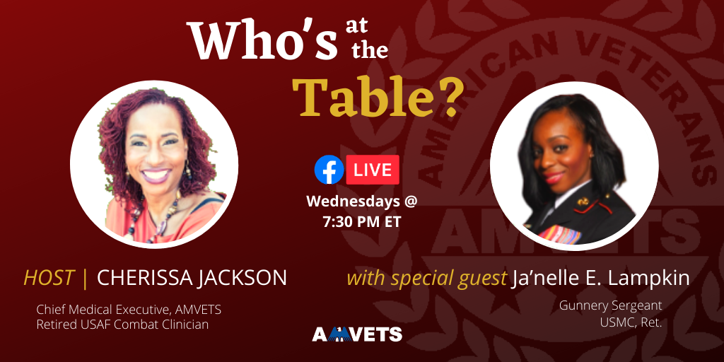 AMVETSHQ's tweet photo. TUNE IN Wednesday at 7:30 PM ET as AMVETS Chief Medical Executive @CherissaJackson hosts retired USMC Gunnery Sergeant Ja'nelle E. Lampkin on an all new 'Who's at the Table?' https://t.co/Cf0ajN3ib3