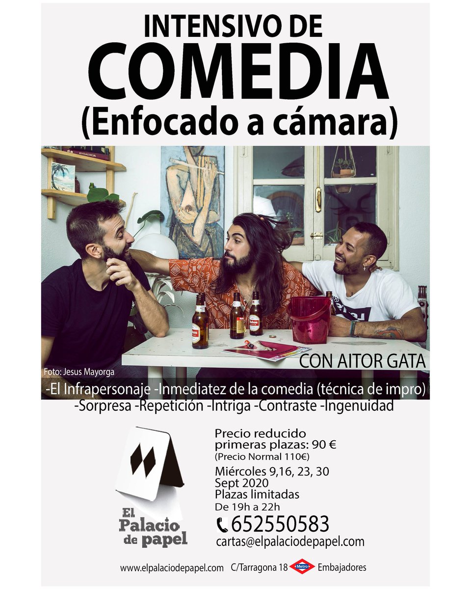 PalacioPapel's tweet photo. Nuevo INTENSIVO DE COMEDIA
En cámara
-El infrapersonaje -Sorpresa..
-Inmediatez de la comedia-técnicas de impro para crear frescura
Primeras plazas: 90€
info: cartas@elpalaciodepapel
652550583
#comedia #CursoDeInterpretación #EntrenamientoDeActores #CursoDeCámara #ActorEnMadrid https://t.co/qzR7zLEvPx