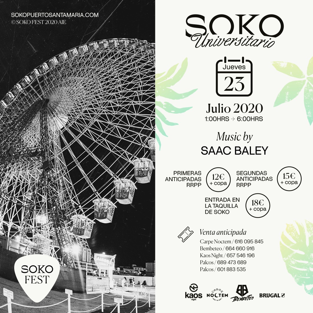 DSOKOFEST's tweet photo. 🎡✨
#Verano #SokoElPuerto
Jueves 23 - SOKO Universitario.
Viernes 24 - Buen baileo y mejor perreo Noche de #PuroLatino con @el_moraddd
Sábado 25 - #SOKOLive en directo con @antilopez
Domingo 26 - #SOKOTRONIC con @sethtroxler + @DjGoncalo + #DannBacano + #Chagar. https://t.co/5bgxfbh5dc