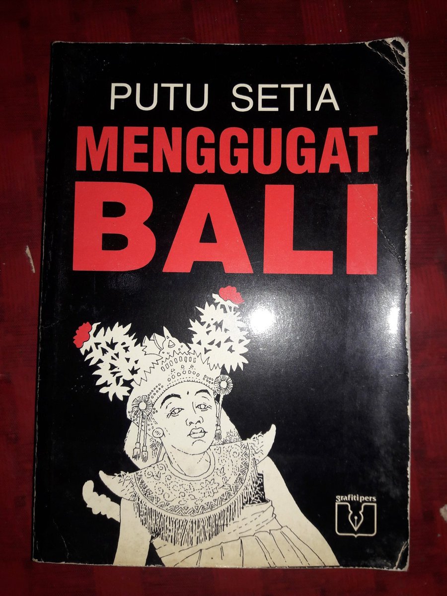 jasingabooks's tweet photo. 240 halaman 1987 kondisi mulus
PUTU SETIA 
MENGGUGAT BALI
75 ribu
@bukubali
@putusetia https://t.co/shX6uA4GFO