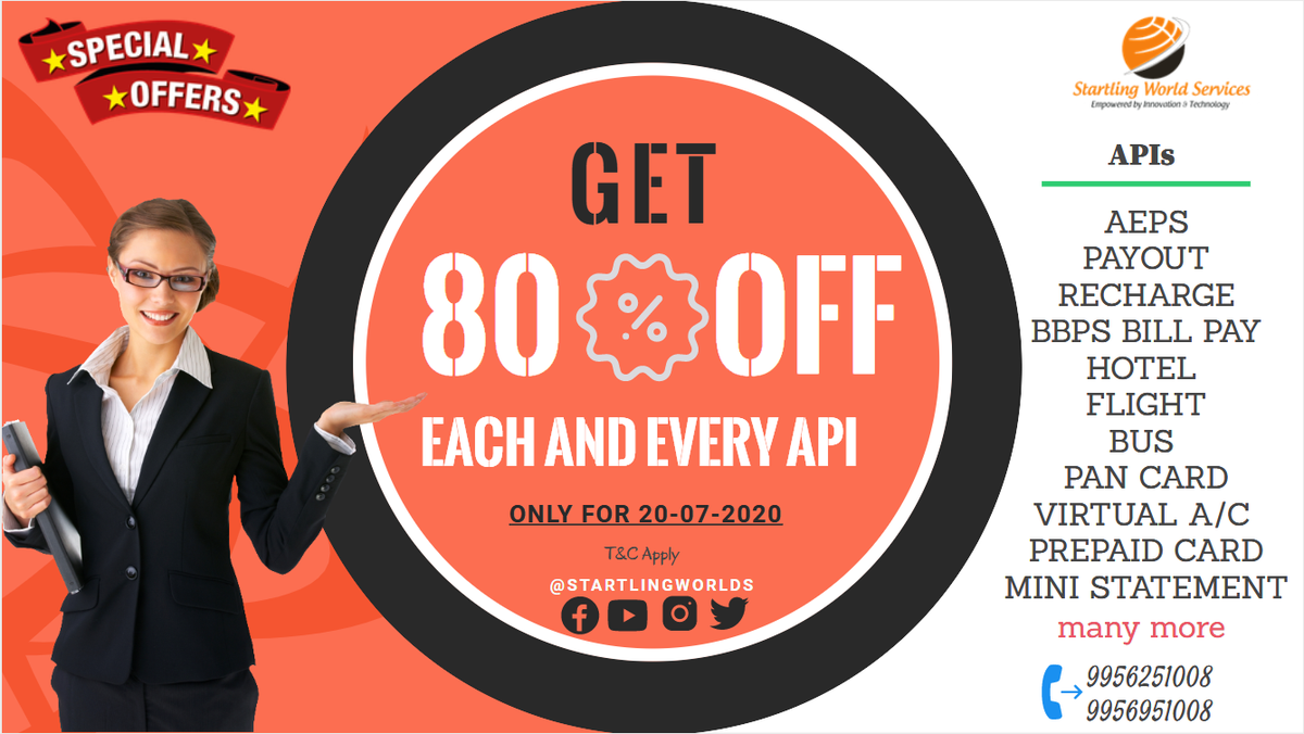 Startlingworlds's tweet photo. Offer For Today!
Start your own AEPS Company
Grab It Now.
Get 80% off on each and every API.
#ICICIAEPSAPI, #RECHARGEAPI, #HOTEL, #BBPSAPI, #FLIGHT, #BUSBOOKING , #PREPAIDCARD, #VIRTUALACCOUNT, #PANCARD and many more with complete Solution. https://t.co/vn8WyVTGo1
