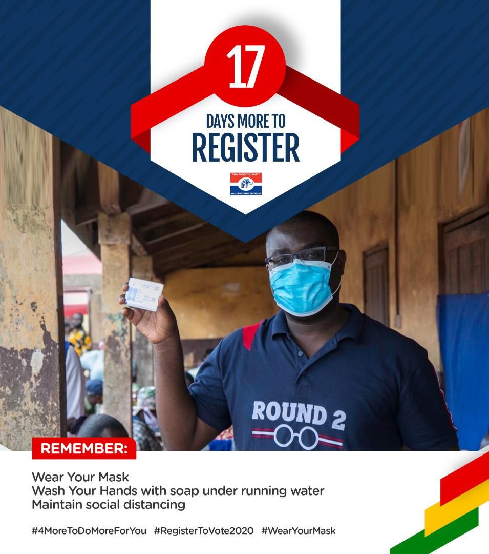 NPP_GH's tweet photo. 17 days more to the end of the voters registration exercise. You can still register now so that you can vote in December. #RegisterToVote2020 #4MoreToDoMoreForYou https://t.co/1kwdrhuOVf