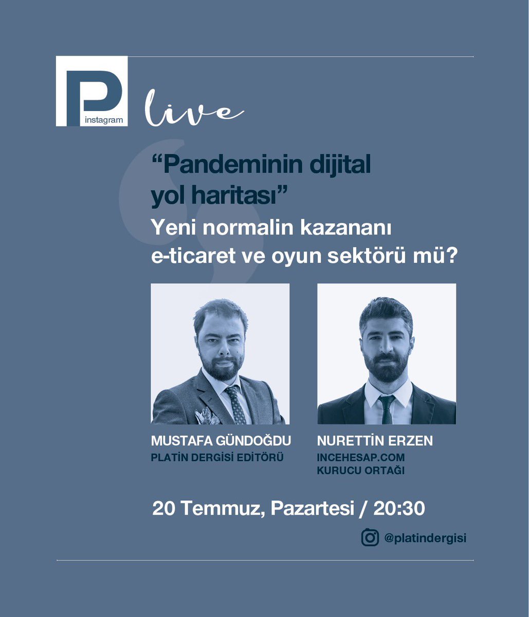 Platin Dergisi Editörü Mustafa Gündoğdu, incehesap.com Kurucu Ortağı Nurettin Erzen ile pandeminin dijital yol haritasını konuşacak. Bu akşam saat 20:30’daki Platin canlı yayınını kaçırmayın! 

<a href="/musgundogdu/">Mustafa Gundogdu</a> <a href="/incehesap/">incehesap.com</a> 

instagram.com/platindergisi