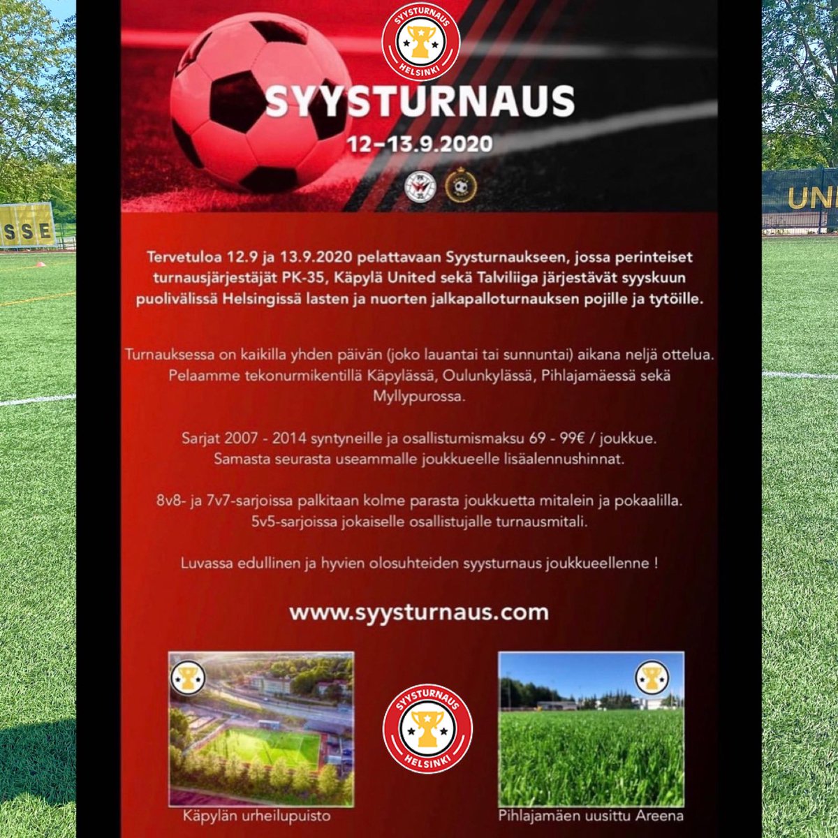 Syyskuussa yksipäiväinen Talviliigan järjestämä laadukas ja edullinen turnaus Helsingissä ikäluokille 2007-2015 syntyneet tytöt ja pojat 🔥⚽️

Mukana lähes 200 joukkuetta - vielä ehtii mukaan 👍🏻

📲 syysturnaus.com