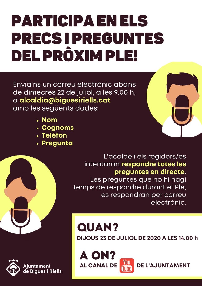 BiguesiRiells's tweet photo. ☝️PRECS I PREGUNTES☝️L’Ajuntament convida la població a participar al pròxim Ple telemàtic.El dijous 23 de juliol a les 14.00 hores, el Consistori retransmetrà el plenari a través del seu canal de Youtube.
Tota la informació👉https://t.co/hiDj85OEs2
#BiguesiRiells #pletelematic https://t.co/w9IEOUyAD6