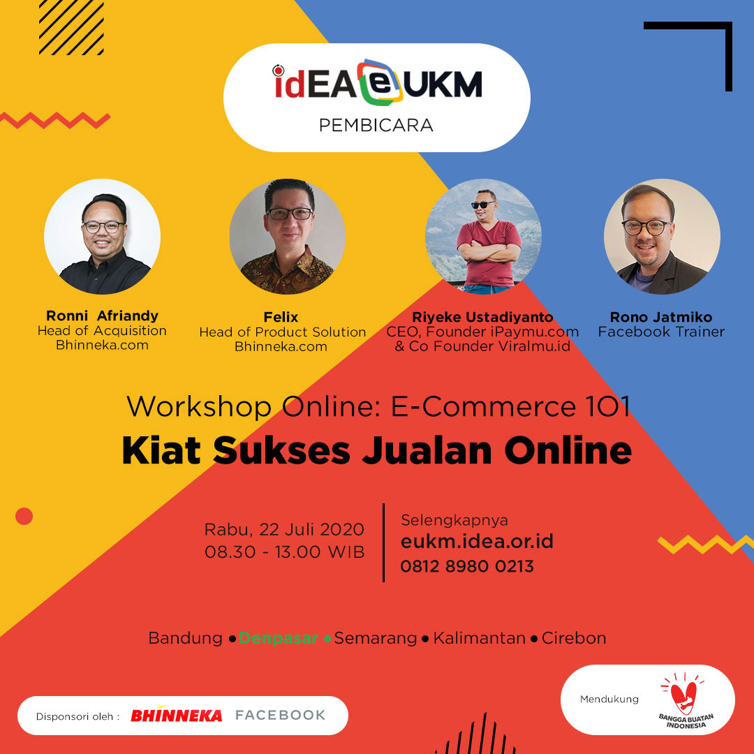 Menjual produk di media online bukanlah hal yang mudah, harus memiliki strategi yang tepat. Nah ingin tahu strategi tepat jualan online? Yuk! Kupas tuntas di Workshop Online: E-Commerce 101 Rabu, 22 Juli 2020 untuk peserta domisili Denpasar. -> bit.ly/ideaeukmdenpas…