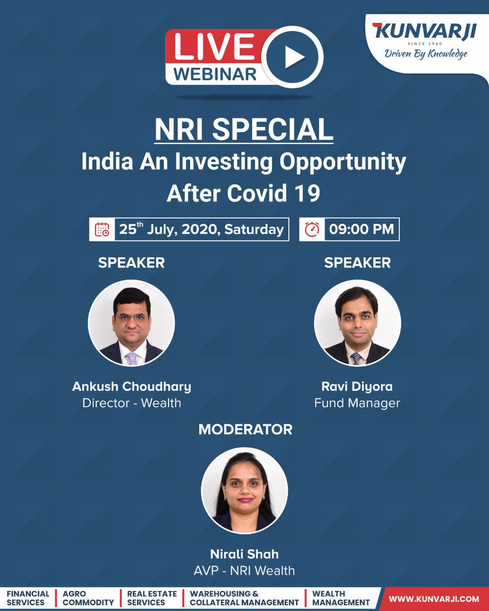 kunvarjigroup's tweet photo. Dear All,

Greetings !!

KUNVARJI has organised a Webinar on :

Sub : Investing in Indian Equity , a great way to create wealth.

Registeration Link: https://t.co/xJx9jEDNnC

#Kunvarji #Webinar #research #Wealth  #live #talkshow #indianequity #investment #NRI #Clients https://t.co/g23vvxx3D7