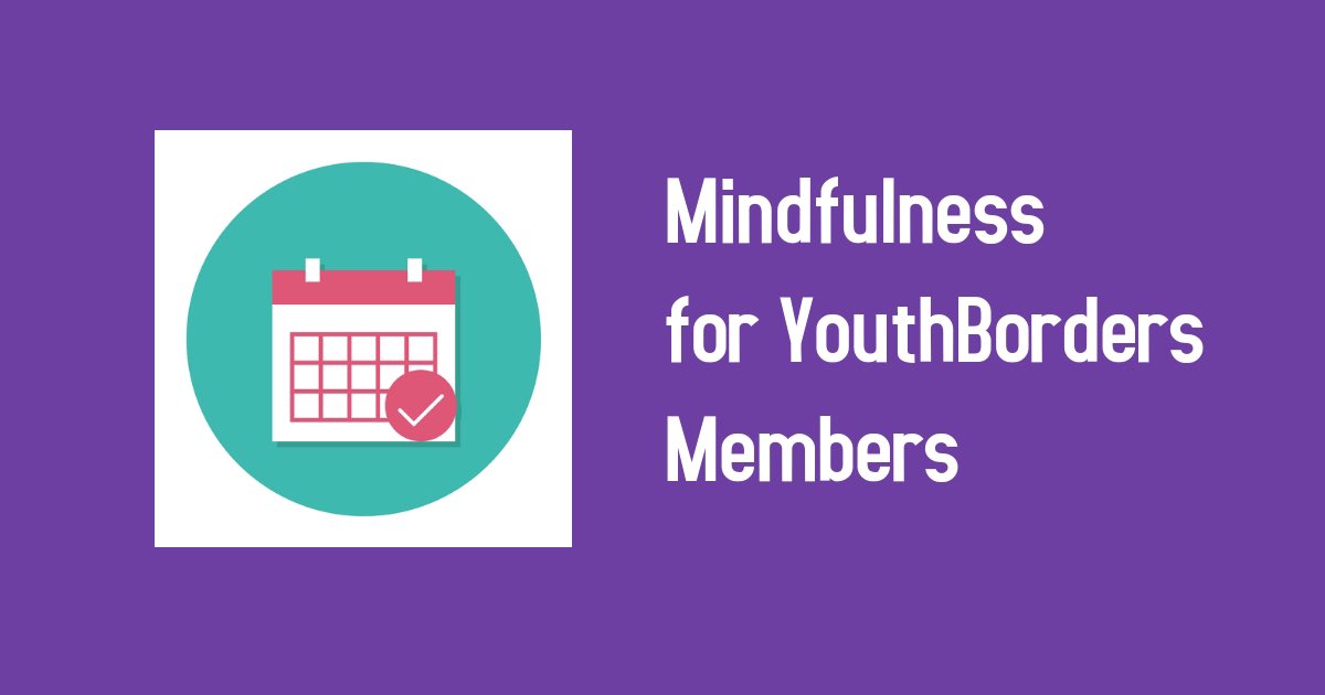 YouthBorders's tweet photo. 🆕We have two online sessions with @BuMindfulness next week (27th at 10am; 28th at 2pm) 

✅ Open to @YouthBorders member groups

ℹ️ booking info is in our e-bulletin https://t.co/jgjV0E6DCR

#WellbeingFund 
#MotivationMonday https://t.co/82YUfPJ0ao