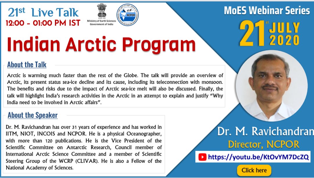 ncaor_goa's tweet photo. The 21st live talk of the MoES Webinar Series will be given by Dr. M. Ravichandran, Director, NCPOR.

Topic: Indian Arctic Program

Date: 21 Jul 2020
Time: 12 Noon

Link: https://t.co/EMW2RntvBn

@moesgoi @ESSO_INCOIS @iitmpune @MoesNiot https://t.co/qeeDDsW08h