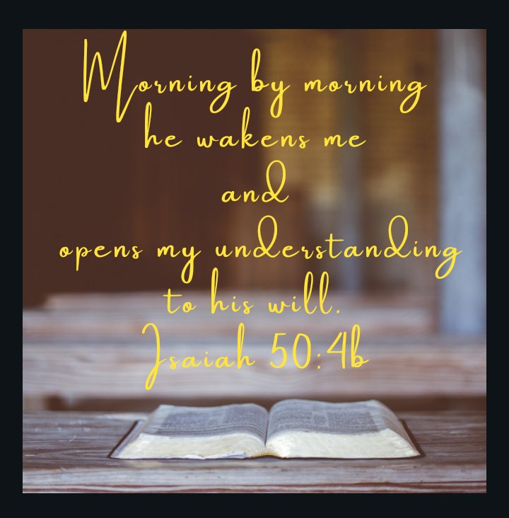 ScribedbyW's tweet photo. It's a new morning. 
#MondayMotivation 
#MondayMorning 
#GodsWord https://t.co/gVYpdpm9sh