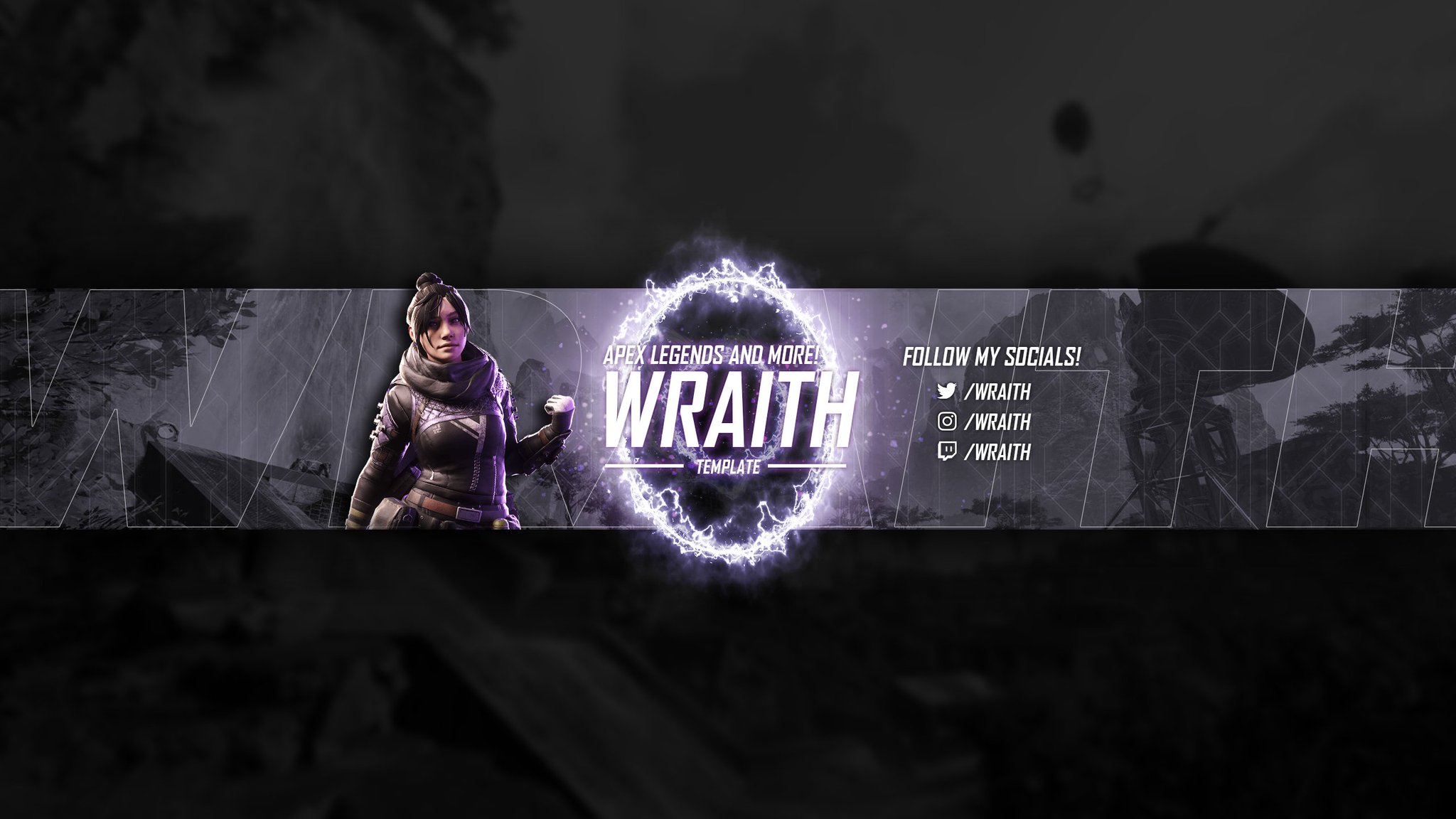 Jerfx Commissions Are Open Apex Legends Wraith Youtube Banner Template Dm Me For Commissions Or If You Re Interested To Pick This One Up