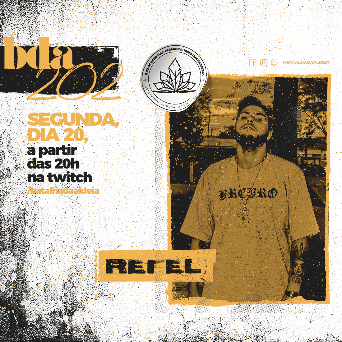 batalhadaldeia's tweet photo. SÉTIMO CONFIRMADO! 🔥
⠀
Refel está de volta à Aldeia!! Um dos maiores campeões e presença recorrente na BDA desde as primeiras edições, o MC já soma 18 conquistas no currículo!!
Será que o MC leva a sua primeira BDA online hoje?
⠀
#bda #bdaonline #bda202 #refelnabda https://t.co/T2czMtKCZs