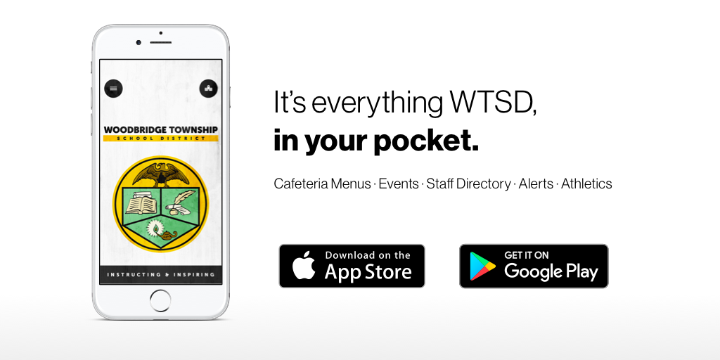 We’re thrilled to announce Woodbridge Township School District’s new app! Access sports scores, cafeteria menus, news updates, even emergency notifications. Download the app on Android: bit.ly/2Yd73LD or iPhone: apple.co/2KFog8g.