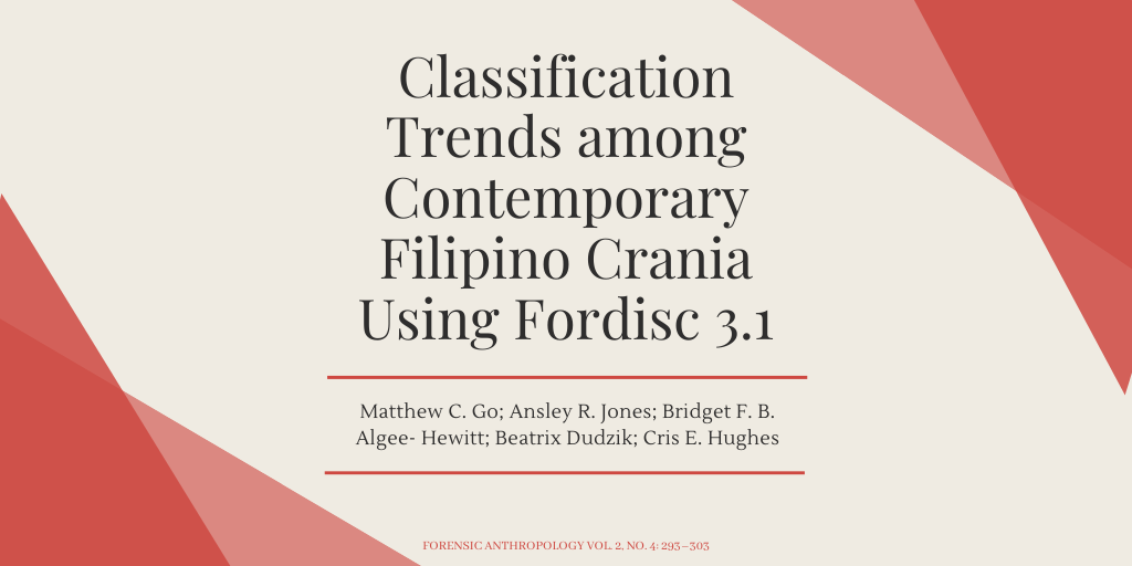 JForensicAnth's tweet photo. The diversity of the US necessitate a more inclusive approach to forensic anthropological methods. Given the complex population history of the #Philippines, @matty_cg and colleagues analyze classification trends of a modern Filipino sample using FD3. #FAJ #ForensicAnthropology https://t.co/xrjj6uM8ra
