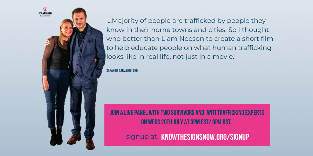 What is Human Trafficking? Join the live panel with global message from Liam Neeson - visit knowthesignsnow.org/signup to secure your place.