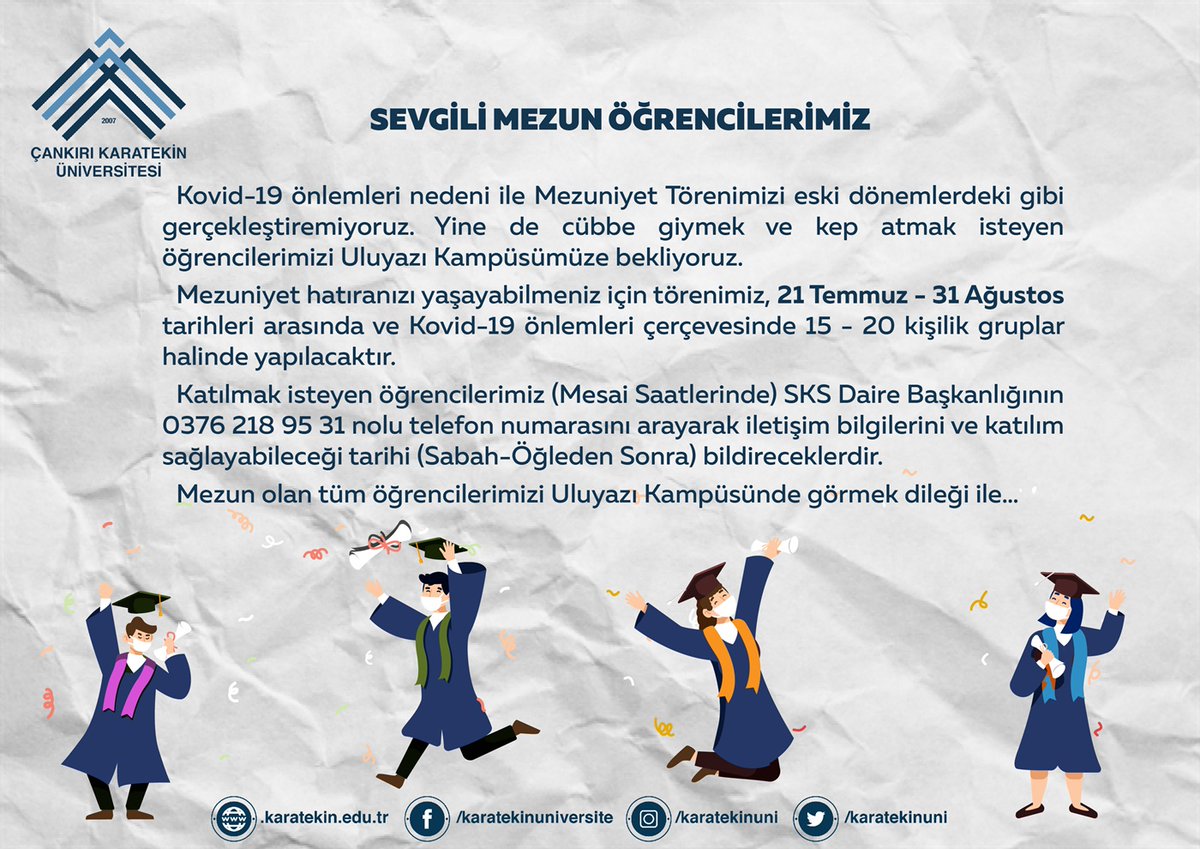 Sevgili Öğrencilerimiz;
Kovid-19 önlemleri nedeni ile Mezuniyet Törenimizi eski dönemlerdeki gibi gerçekleştiremiyoruz. 
Yine de cübbe giymek ve kep atmak isteyen öğrencilerimizi Uluyazı Kampüsümüze bekliyoruz.
Nasıl mı ? 👇👇
#mezuniyet