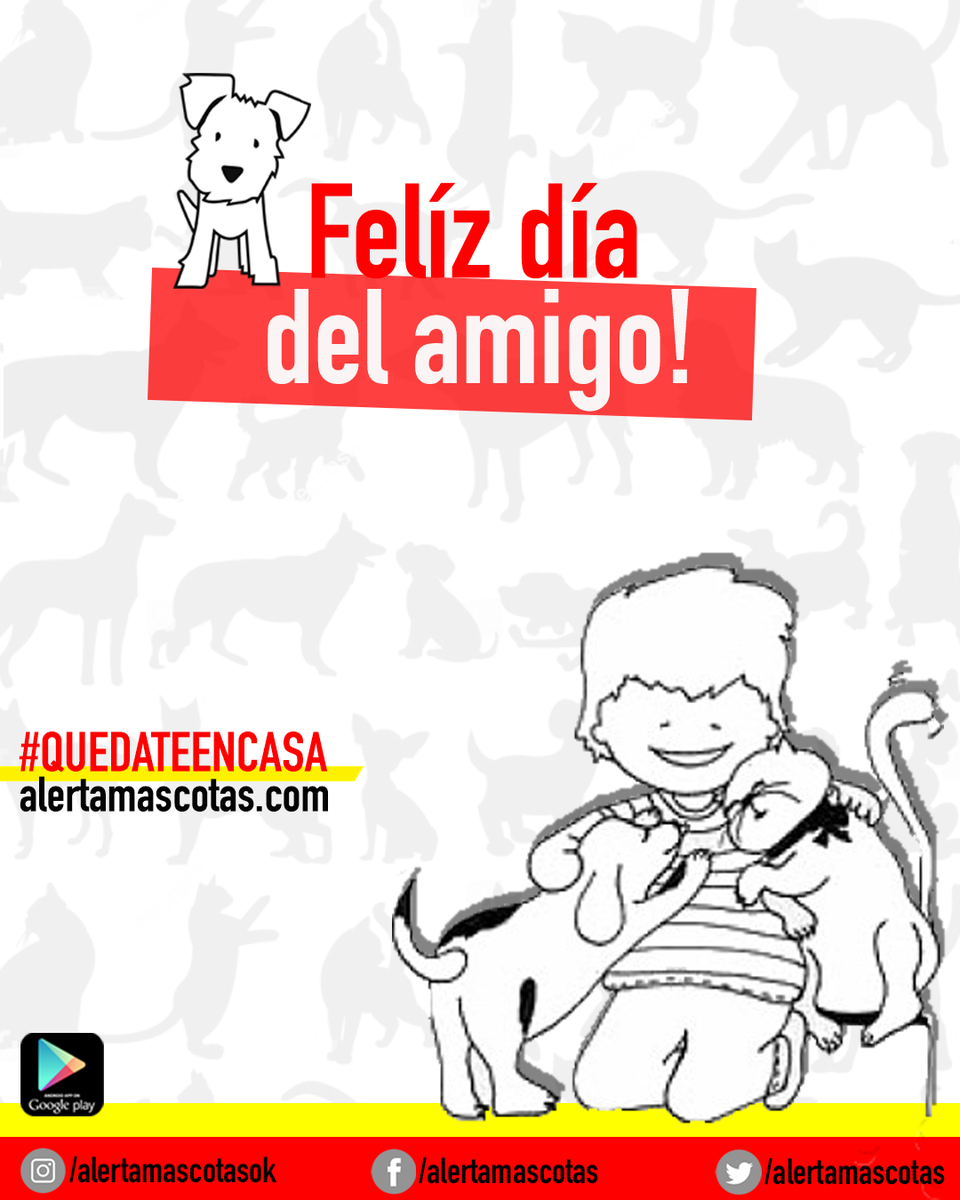 alertamascotas's tweet photo. Felíz día a nuestros mejores amigos!.
🐶❤️🐱
.
#QuedateEnCasa
.
.
Para Android descarga la app desde el Play Store.
Para iPhone ingresa a https://t.co/OOCOjfJize
NUNCA DEJES DE BUSCAR
##felizdia #amigo #amigos #alertamascotas #FelizDiaDelAmigo https://t.co/8Hr08dn1oL