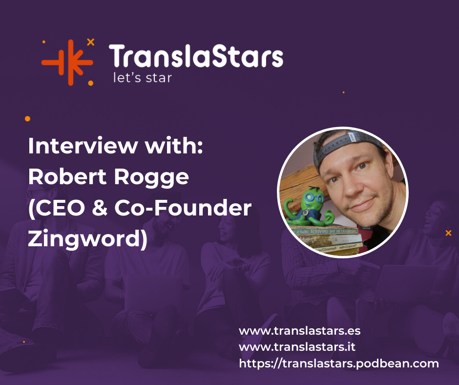 TranslaStars's tweet photo. We are interviewing Robert Rogge!🤩🤩
Robert is CEO & Co/Founder of ZingWord, marketing specialist and entrepreneur.
If you want to know more about #ZingWord, marketing, or entrepreneurship, drop a question in the comments.
https://t.co/Rl54UslhTZ
#RobertRogge #translation https://t.co/bfZIJBHkUc