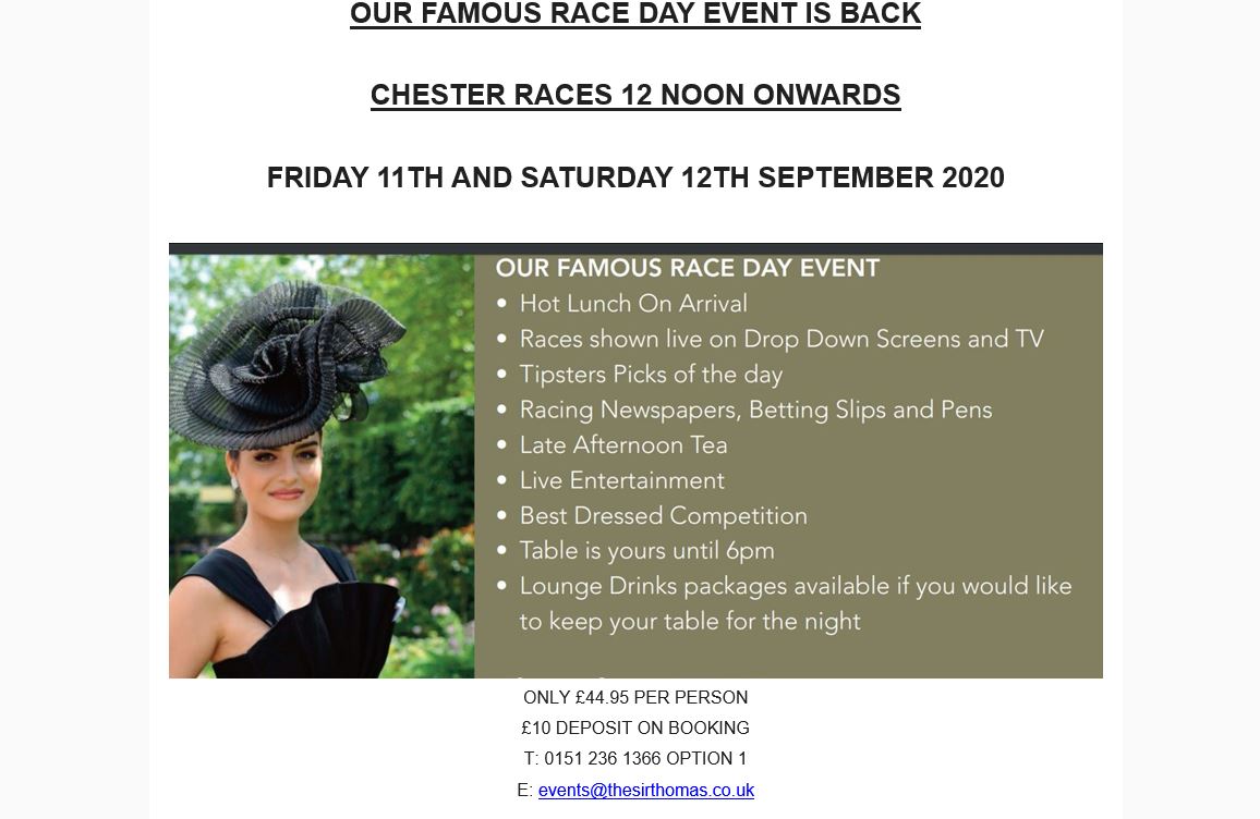 Our famous Chester Race Day Event is back. Call today to book 0151 236 1366 option 1