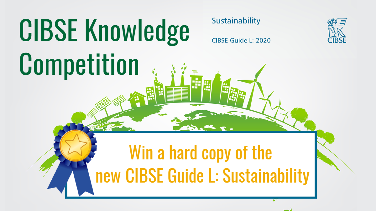 CIBSE (@cibse) on Twitter photo COMPETITIONš: win a hard copy of CIBSE Guide L: Sustainability, authored by <a href="/JulieG_Sust/">Julie Godefroy</a> (CIBSE) and David Cheshire (<a href="/AECOMBuildPlace/">Buildings + Places</a>): buff.ly/3fNWODl. Simply retweet this post and tag a friend. Find out more: buff.ly/2Be2587
#GrowYourKnowledge #Sustainability COMPETITIONš: win a hard copy of CIBSE Guide L: Sustainability, authored by <a href="/JulieG_Sust/">Julie Godefroy</a> (CIBSE) and David Cheshire (<a href="/AECOMBuildPlace/">Buildings + Places</a>): buff.ly/3fNWODl. Simply retweet this post and tag a friend. Find out more: buff.ly/2Be2587
#GrowYourKnowledge #Sustainability