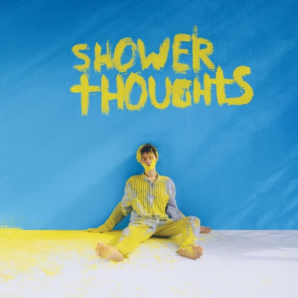 your top 3 tracks from shower thoughts