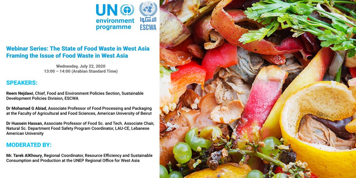 dr_abiad's tweet photo. Register to attend the Webinar Series organized by @UNEP_WestAsia @UNEP entitled "The State of Food Waste in West Asia" moderated by @Tarek_Alkhoury with Speakers @RNejdawi @UNESCWA &amp; @dr_abiad @AUB_FAFS @aub_leaf @AUB_Lebanon &amp; Dr. Hussein Hassan @LebAmUniv #foodwaste #West_Asia https://t.co/BPzIQ5DvUP