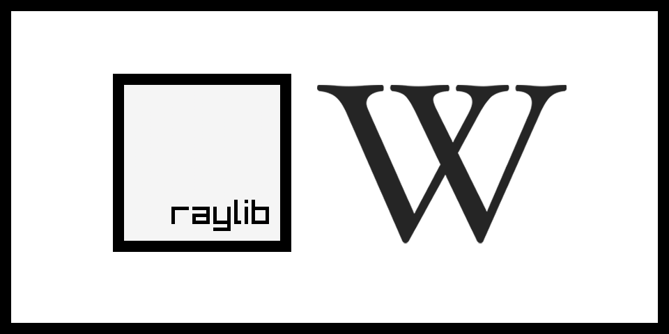 Wow! #raylib is on #Wikipedia!!! Feel free to improve the article: en.wikipedia.org/wiki/Raylib #gamedev #indiedev #opensource #codefun