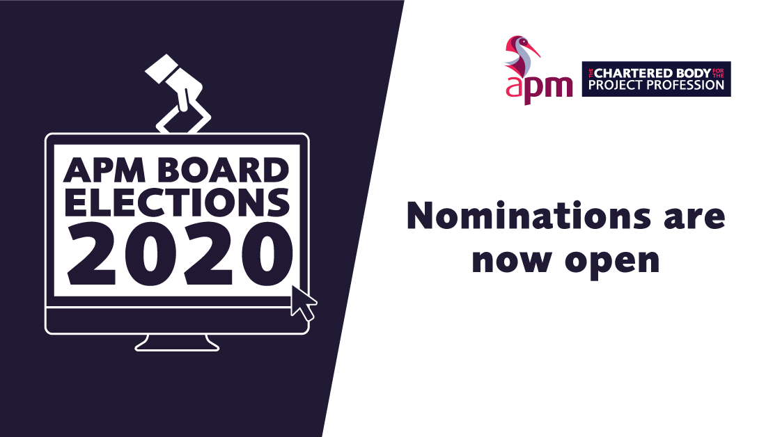 We are calling for APM members to nominate candidates for the APM's upcoming board elections, which will see three newly elected members take an active role in driving the organisation and the future of the project profession forward. Find out more: bit.ly/2ZKLKS4