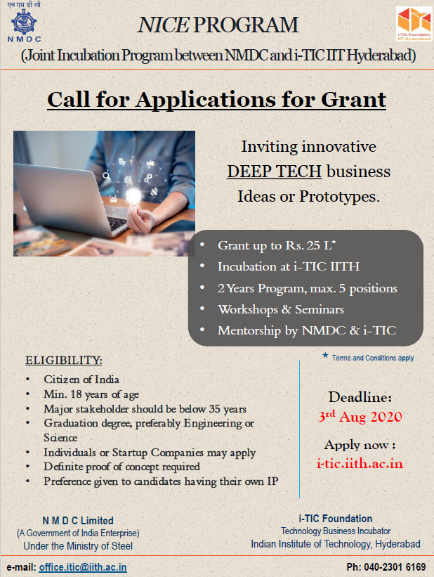 SomsStudio's tweet photo. NMDC Innovation &amp; Incubation Centre [NICE] located at i-TIC Foundation IIT Hyderabad has published a Call for Application under their new Incubation program.
Check out: https://t.co/pgjuFPziYi

#NMDC #iith #startup #funding
with @nmdclimited and @ministryofsteel https://t.co/hkr8BFAdi0