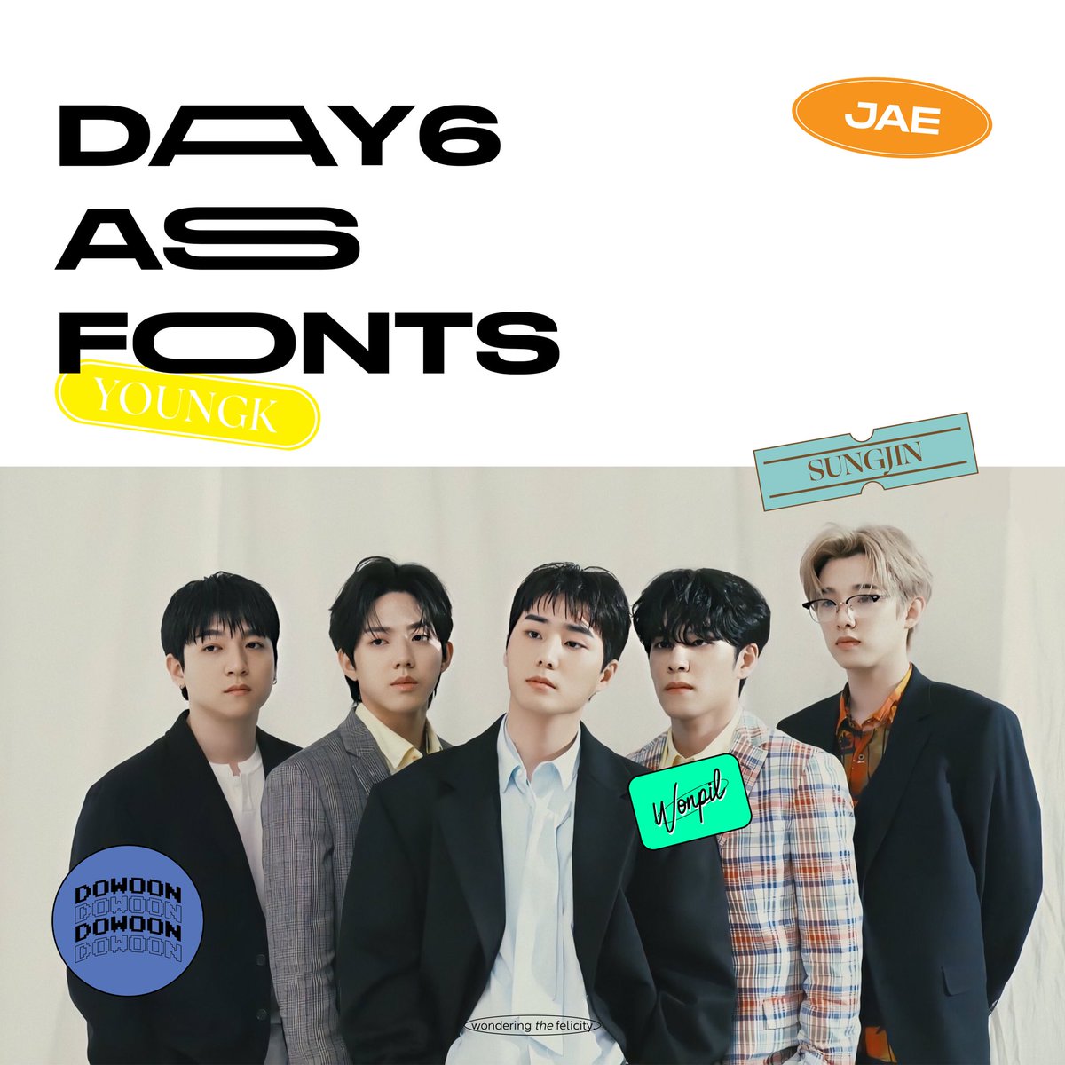 DAY6 as fonts─a thread. @day6official  #DAY6  #데이식스