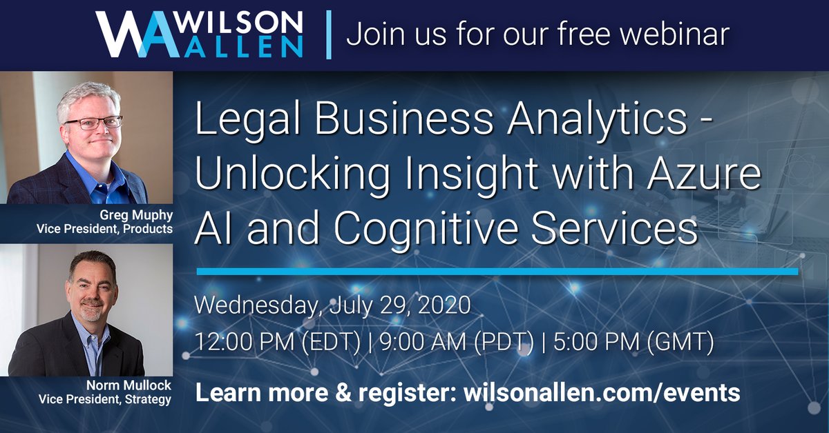 WilsonAllenTeam's tweet photo. Calling IT legal professionals! Join @Greg_MurphyJr  and @NormMullock  on this webinar as they offer a detailed look at AI and machine learning models that firms can use to make better business decisions. Register now at https://t.co/xSViBj0jKr #analytics #legaloperations https://t.co/cd1vaRxcDD
