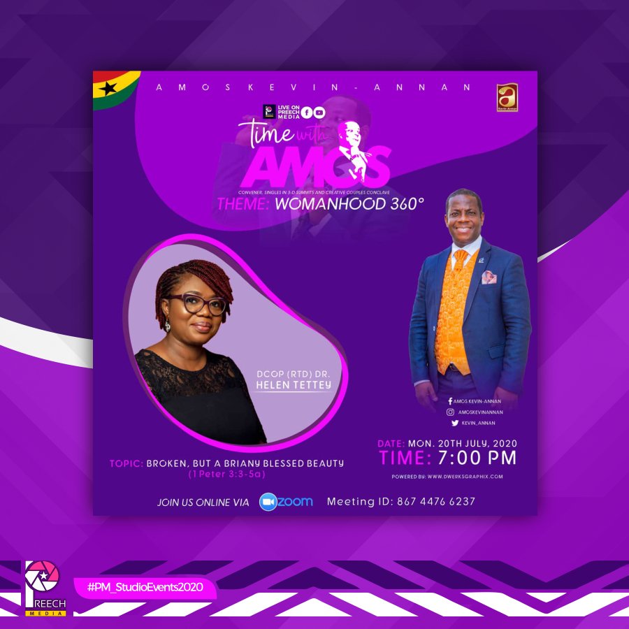PreechMedia's tweet photo. #PM_StudioEvent2020
#TimeWithAmos
#Womanhood360

TIME WITH AMOS

Theme: Womanhood 360°

📅 Monday, 20th July, 2020
🕓 7pm
Live on Facebook: Preech Media
Zoom - Meeting ID: 867 4476 6237 https://t.co/UvfitURILQ