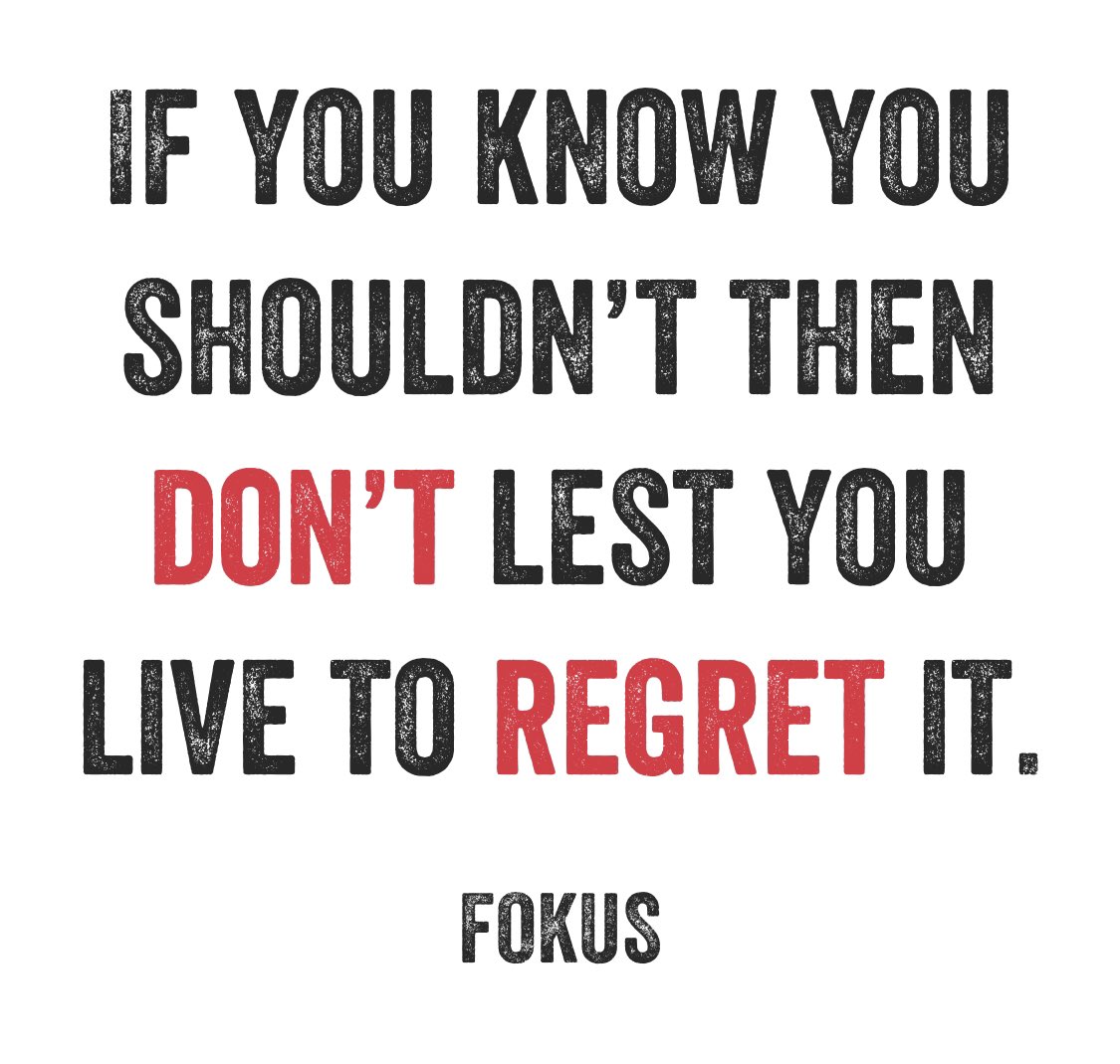 fokuszw's tweet image. If you know you shouldn’t then don’t lest you live to regret it. #lessonswelearn