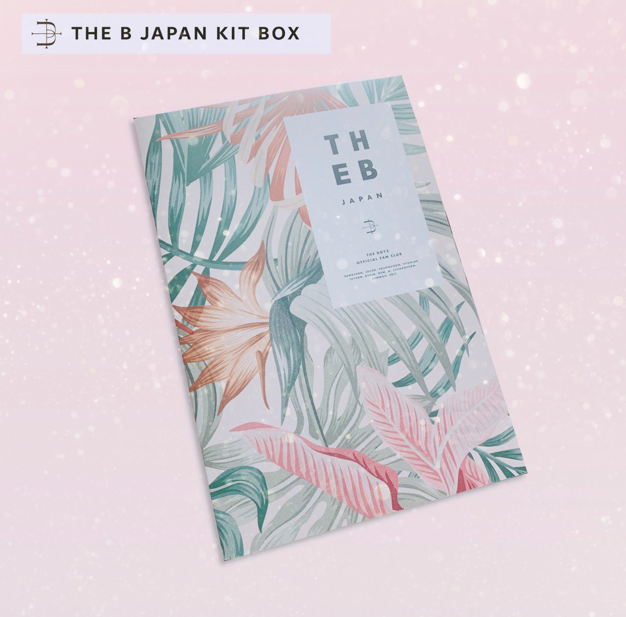 THE BOYZ 韓国 5期 ファンクラブ THE B 入会特典 THE BOYZ JAPAN OFFICIAL WEBSITE