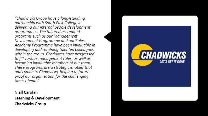 Niall Carolan from Learning &amp; Development from the Chadwicks Group tells us about how their Partnership with South East College has helped their employees to progress and add value to the company.

#Chadwicks #eLearning #onlinelearning