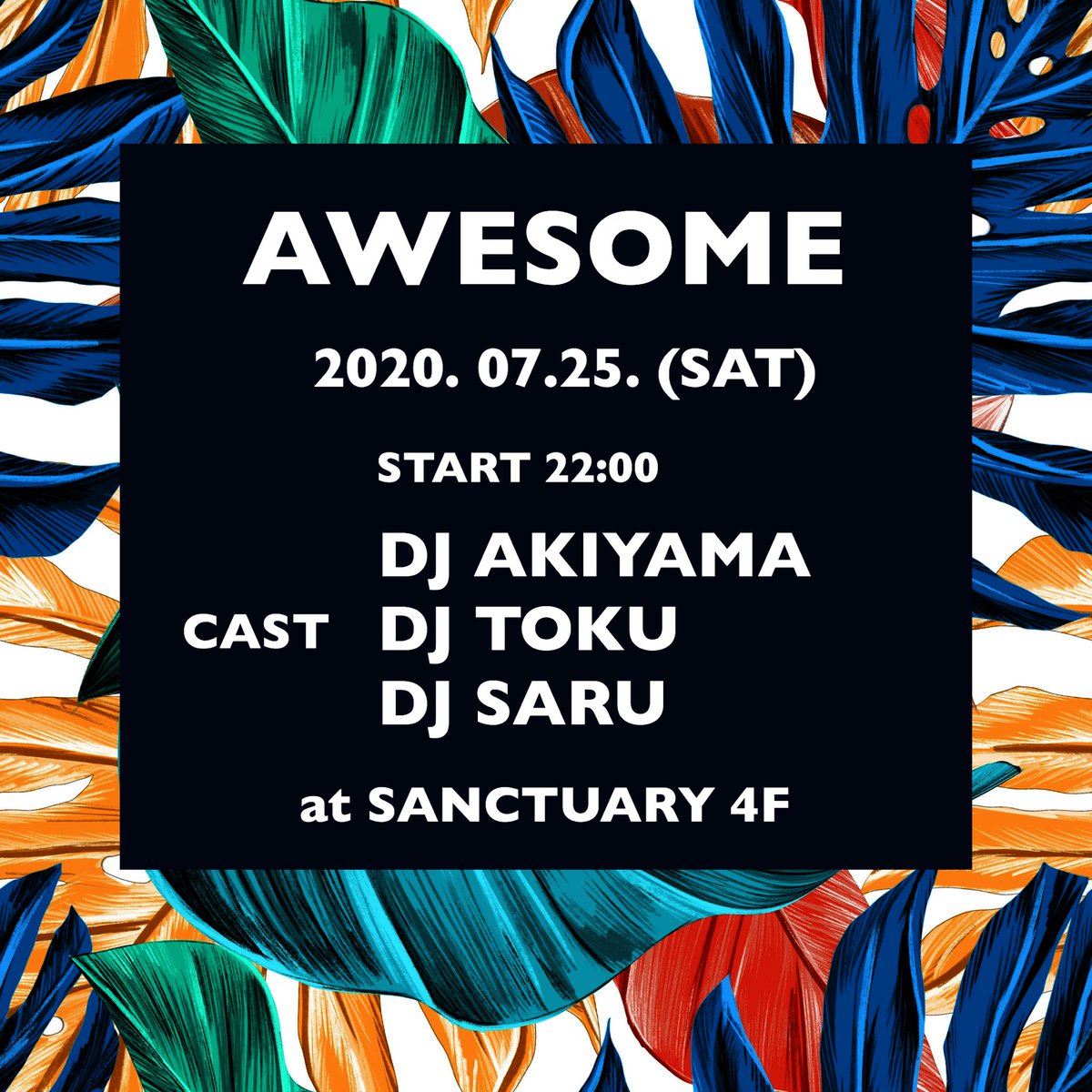 djakiyama's tweet photo. 土曜日は "AWESOME" at SANCTUARY 4F🎧
連休中の皆さんお待ちしてます👍 https://t.co/Ev0817kqOv