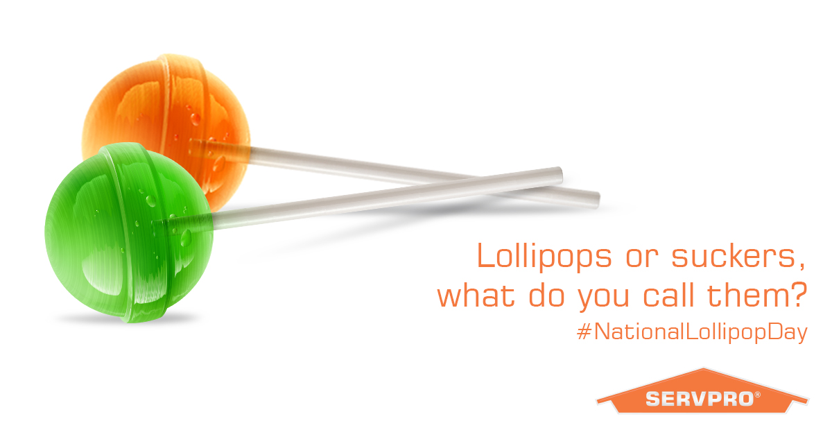 Happy National Lollipop Day!
(956) 568-0266
servpronorthlaredo.com
OSHA and IICRC Certified