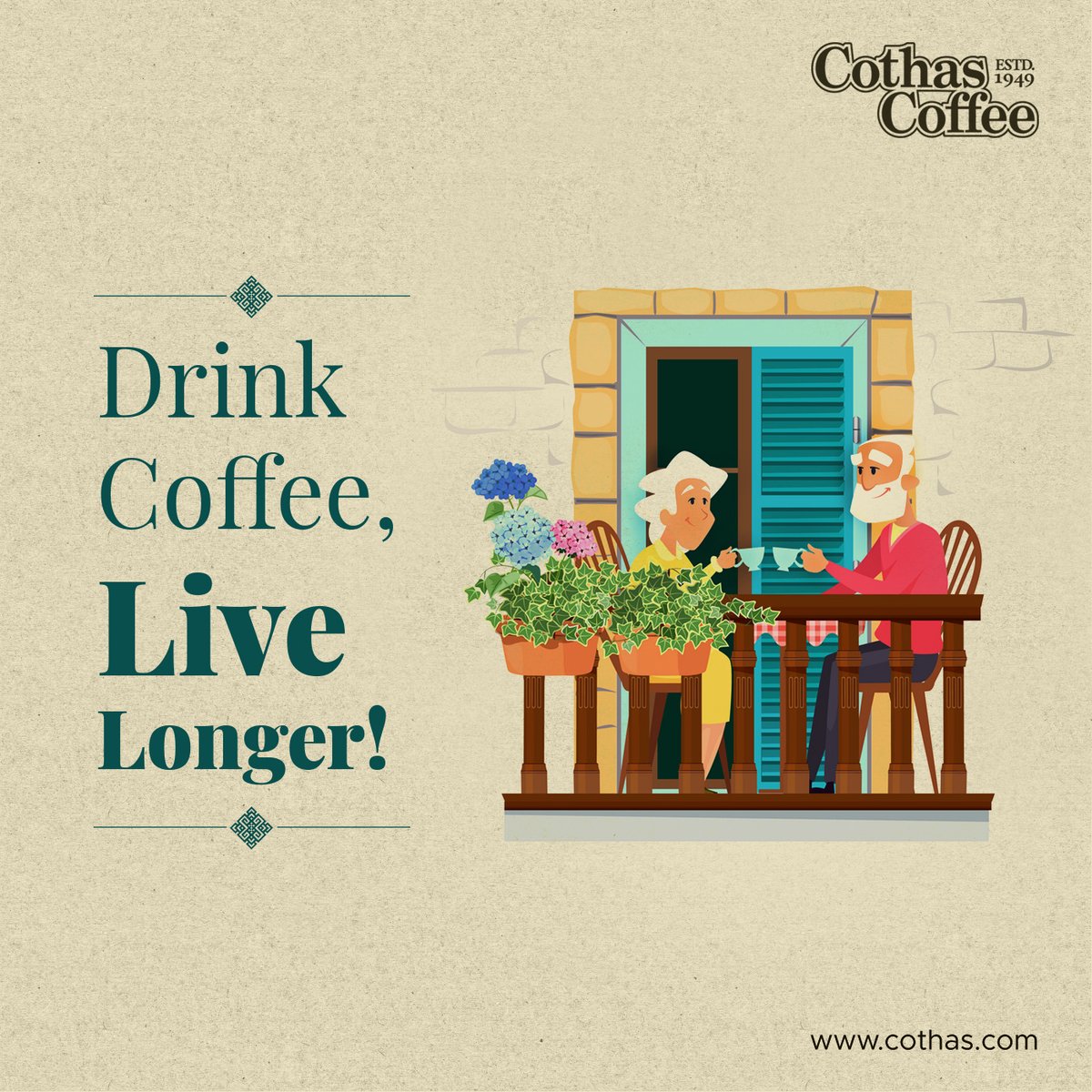 CoffeeCothas's tweet photo. According to research published, Regular consumption of coffee can go a long way in increasing one's longevity.

#Cothas #CothasCoffee #RealTasteOfCoffee #SouthIndianCoffee  #PureFilterCoffee #DrinkCoffee #FiltercoffeeLovers #OnceCothasAlwaysCothas  #CoffeeTime #CoffeeAddict https://t.co/oibkK6gb0X