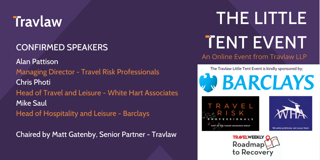 TravlawLegal's tweet photo. On Wednesday at 10am, we'll be hosting the #LittleTentEvent online! With great speakers looking at the impact of #COVIDー19 on the industry, this will be an event not to be missed. Contact us at advice@travlaw.co.uk to register your place! #travel #travellaw #advice #leisure https://t.co/xJgPqEzDW7