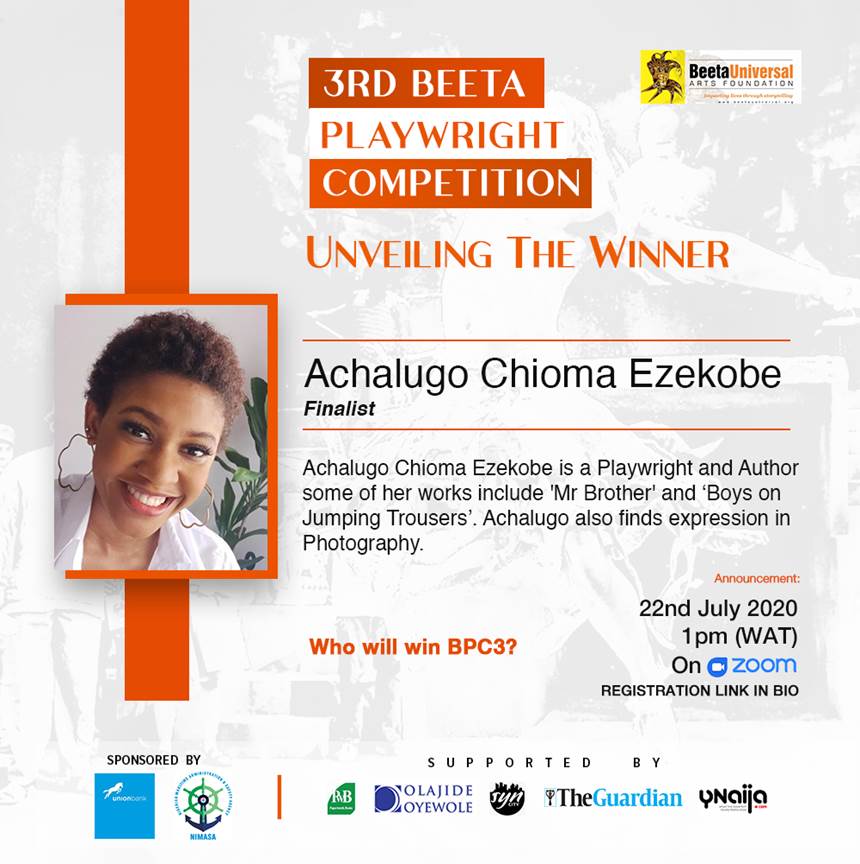UNIONBANK_NG's tweet photo. Who will win Beeta Playwright Competition 3?
Join the virtual award ceremony to unveil the 3rd Beeta Playwright Competition winner on Wednesday, 22nd July 2020.
Attendance is free, but registration is mandatory. https://t.co/CoZ0jJwrAk

#BPC3 #Arts #WritingChallenge  #CSR https://t.co/i4WqU3ADZo