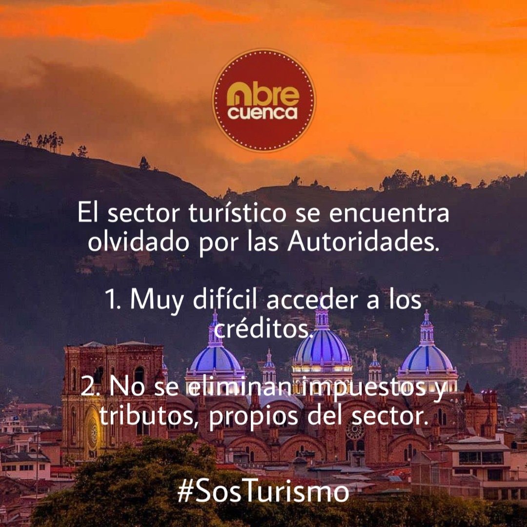 Abre_cuenca's tweet photo. Señora Ministra @PradoHolguin el sector turístico necesita su atención.

@juanvanegasv
@Juanpapro
@AsoHotelAzuay @aagentourazuay1 @GUIASAUSTROEC @cpturismoazuay
@tomebamba @munozmalejandra @Lenin @taniacuenca1966 @MaEulaliaMora @MaAngelicaLeon @pedropalaciosu

#SosTurismo https://t.co/QhPluNLLr4