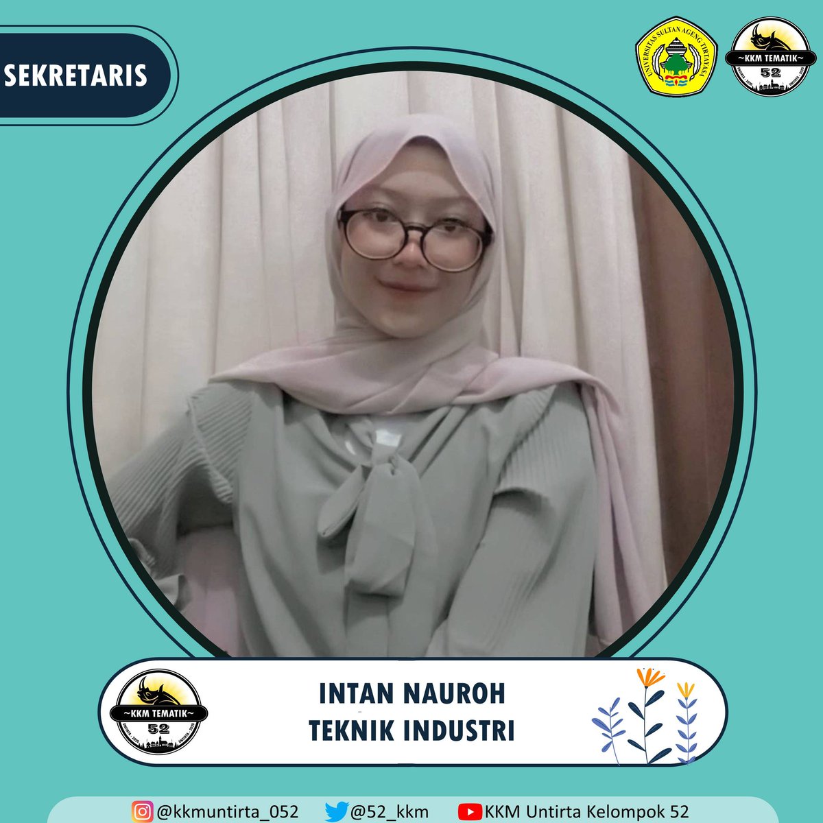 52_kkm's tweet photo. Hallo semua!!
Perkenalkan kami dari Kelompok 52 KKM TEMATIK UNTIRTA 2020. Berikut ini kami akan memperkenalkan profil singkat dari masing-masing anggota.

Nama: Intan Nauroh
Jurusan: Teknik Industri
NIM: 3333170036
Jabatan: Sekretaris

#KKMUNTIRTAKELOMPOK52
#KKMUNTIRTAJAWARA2020 https://t.co/N6gqSB2iy2