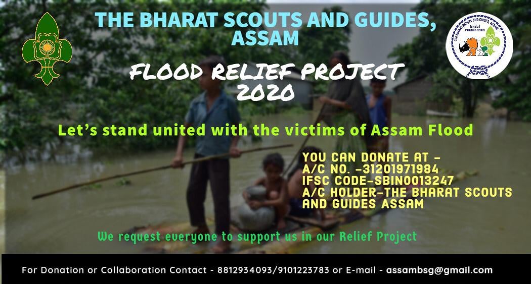 BSG_ASSAM's tweet photo. The BS&amp;G Assam is raising funds to help the victims of the flood. We need your help and support. Those who are willing to join us in our journey, kindly lend your helping hand.
A/C No: 31201971984 
IFSC CODE :SBIN0013247 
A/C Holder:The Bharat Scouts and Guides, Assam. https://t.co/TDZ5zmsY0n