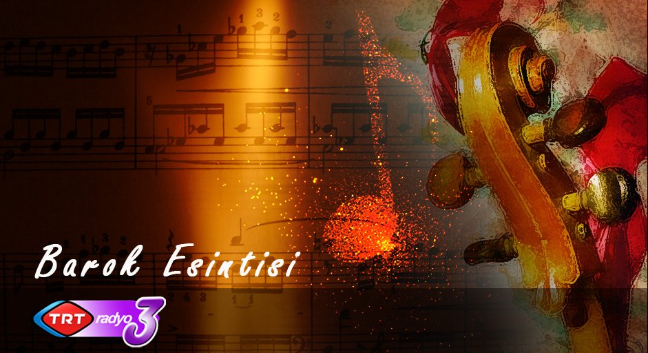 TRTRadyo3's tweet photo. Taner Efe Çatı'nın hazırladığı "Barok Esintisi" saat 09.00’da TRT Radyo-3’te… https://t.co/NdqV388A1g