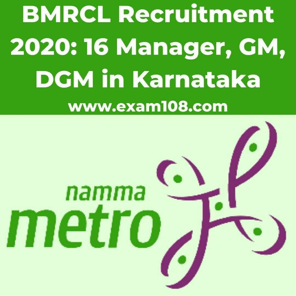 exam108's tweet photo. BMRCL Recruitment 2020: 16 Manager, GM, DGM in Karnataka Details-> https://t.co/aeQsC97SNN #govtjobs #governmentjobs https://t.co/Unwxk78BYU